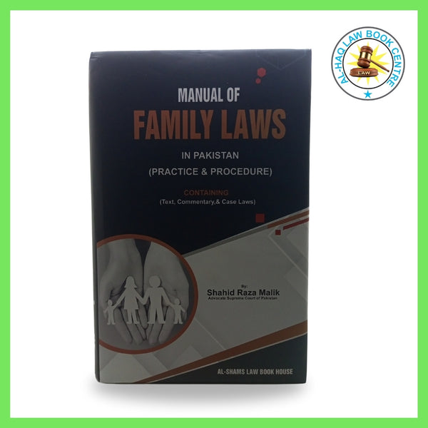 Manual of Family Laws in Pakistan