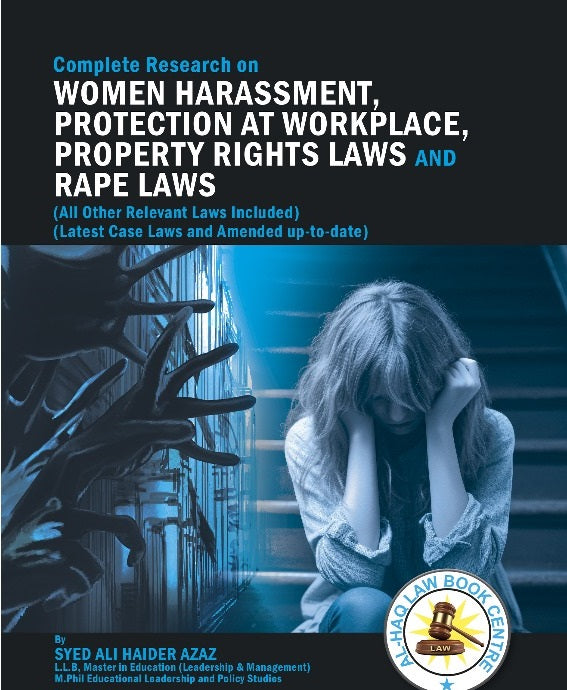 Women Harassment and Protection at Workplace with Rape Laws